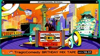 「Tragic Comedy Birthday Mix Tape」サムネイル