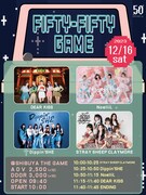 FIFTY-FIFTY inc.主催ライブにストクレ、Dippin'SHE、NoelliL、DEAR KISS