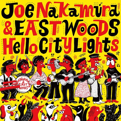中村ジョー＆イーストウッズ 「Hello City Lights」ジャケット