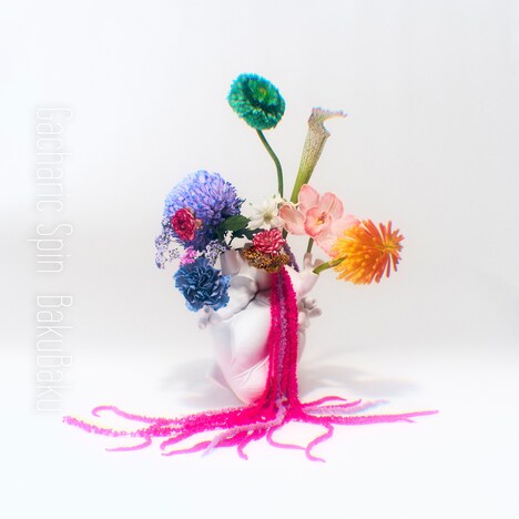 Gacharic Spin「BakuBaku」配信ジャケット
