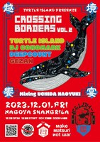 「CROSSING BORDERS / 越境響宴 Vol.2」フライヤー