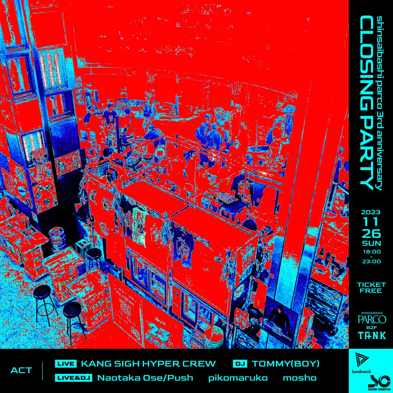 「心斎橋PARCO 3周年 CLOSING PARTY presented by Bandmerch」フライヤー