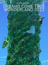 DREAMS COME TRUE「史上最強の移動遊園地 DREAMS COME TRUE WONDERLAND 2023」ジャケット