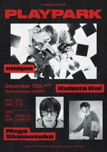 「muque presents PLAYPARK」ビジュアル