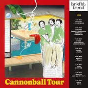 brkfstblend「Cannonball Tour」ビジュアル