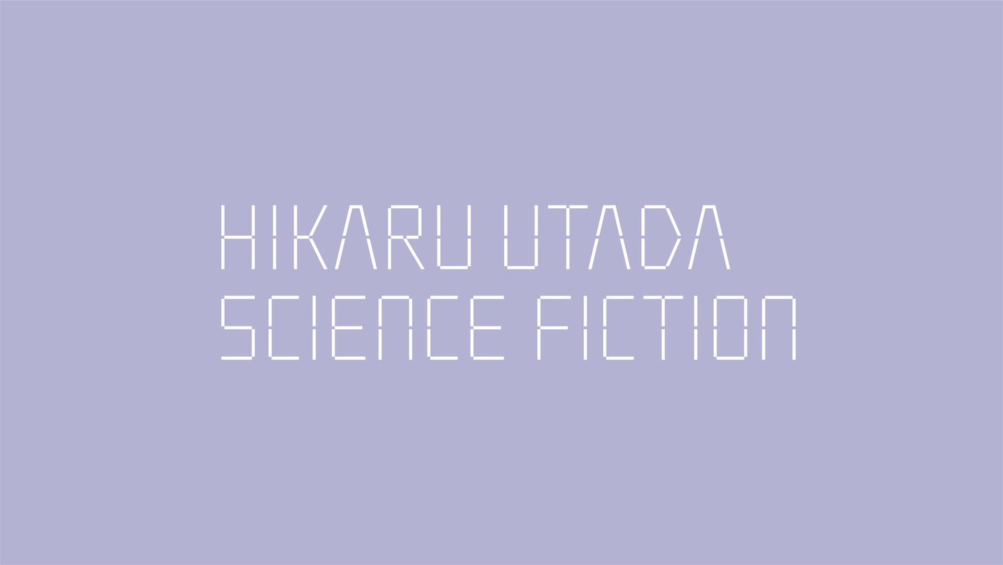 宇多田ヒカル「SCIENCE FICTION」ロゴ