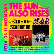 「F.A.D YOKOHAMA presents THE SUN ALSO RISES vol.247」告知ビジュアル