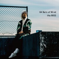 tha BOSS「64 Bars of Mind」配信ジャケット