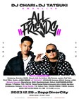 YZERR、Watson、瑛人、JP THE WAVYら全員集合！DJ CHARI & DJ TATSUKIの超豪華ツーマン