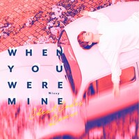「When You Were Mine（Cheat Codes Remix）」ジャケット
