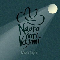 ナオト・インティライミ「MoonLight」ジャケット