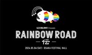 「RAINBOW ROAD -伝-」告知ビジュアル