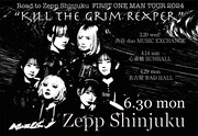 「Road to Zepp Shinjuku FIRST ONE MAN TOUR 2024 “Kill the Grim Reaper”」告知画像