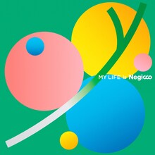 Negicco「MY LIFE is Negicco」ジャケット