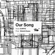 ExWHYZ「Our Song」ジャケット