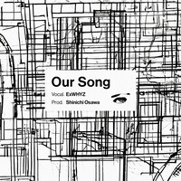 ExWHYZ「Our Song」ジャケット