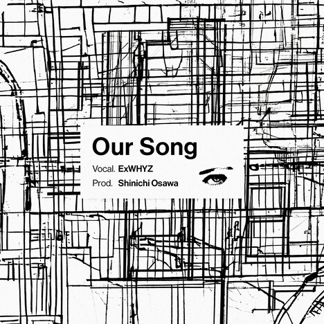 ExWHYZ「Our Song」ジャケット