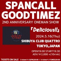 スパンコールグッドタイムズ「2ND ANNIVERSARY ONEMAN SHOW『Delicious‼』」告知画像