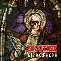 NICOTINE「St. ROSALIA」ジャケット