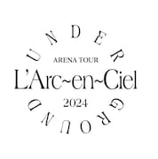 L'Arc-en-Ciel「ARENA TOUR 2024 UNDERGROUND」ロゴ
