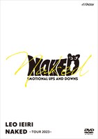 家入レオ「NAKED ～TOUR 2023～」DVDジャケット