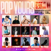 「POP YOURS 2024」5月19日出演者