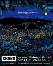 SHANK「Midnight Grow」告知用画像