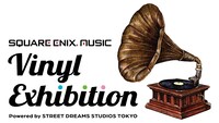 「SQUARE ENIX MUSIC Vinyl Exhibition Powered by STREET DREAMS STUDIOS TOKYO」ロゴ