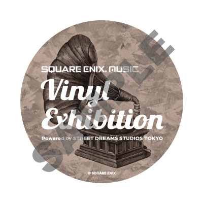 「SQUARE ENIX MUSIC Vinyl Exhibition Powered by STREET DREAMS STUDIOS TOKYO」で商品を購入した人にプレゼントされるステッカーデザイン。