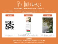 LiSA「HELLO WORLD」Pre-add / Pre-save特典