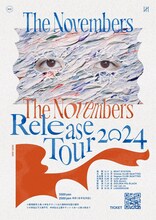 「"The Novembers" Release Tour 2024」フライヤー