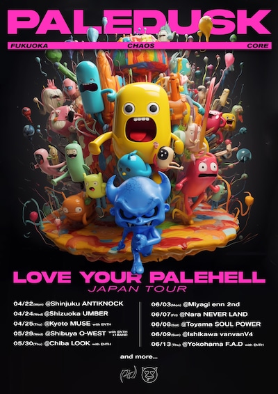 「JAPAN TOUR [LOVE YOUR PALEHELL]」ビジュアル
