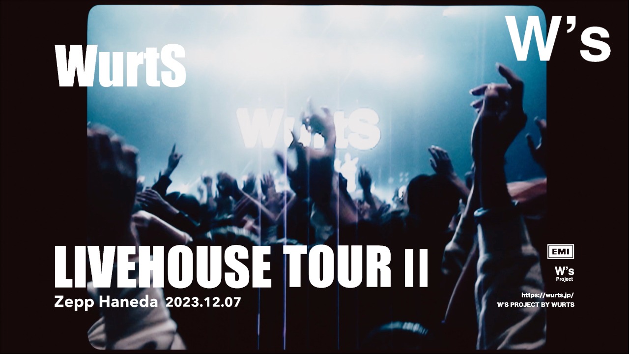 「『WurtS LIVEHOUSE TOUR II』2023.12.7 at Zepp Haneda」より。