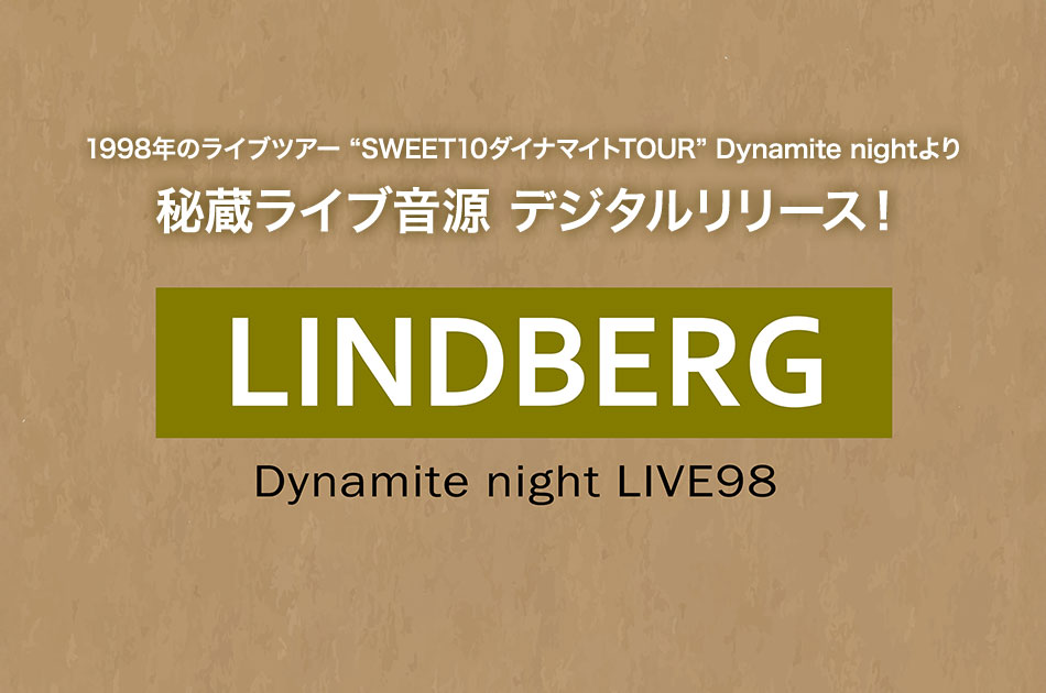 LINDBERG「Dynamite night LIVE98」バナー
