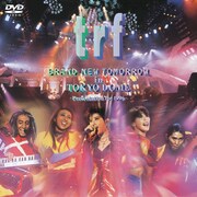 TRF「BRAND NEW TOMORROW in TOKYO DOME -Presentation for 1996-」ジャケット