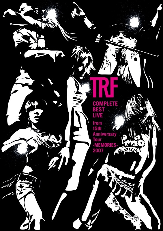 TRF「COMPLETE BEST LIVE from 15th Anniversary Tour -MEMORIES- 2007」ジャケット
