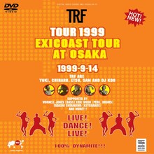 TRF「TOUR 1999 exicoast tour at OSAKA」ジャケット