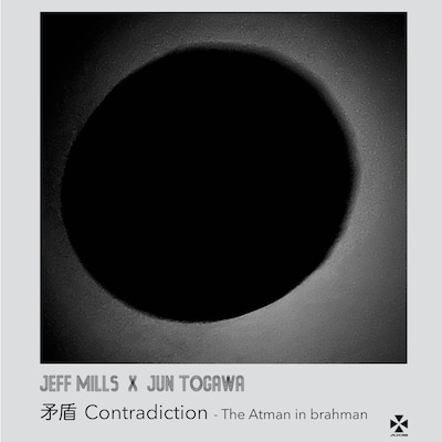 ジェフ・ミルズ×戸川純「矛盾 - アートマン・イン・ブラフマン （Radio Edit）」配信ジャケット