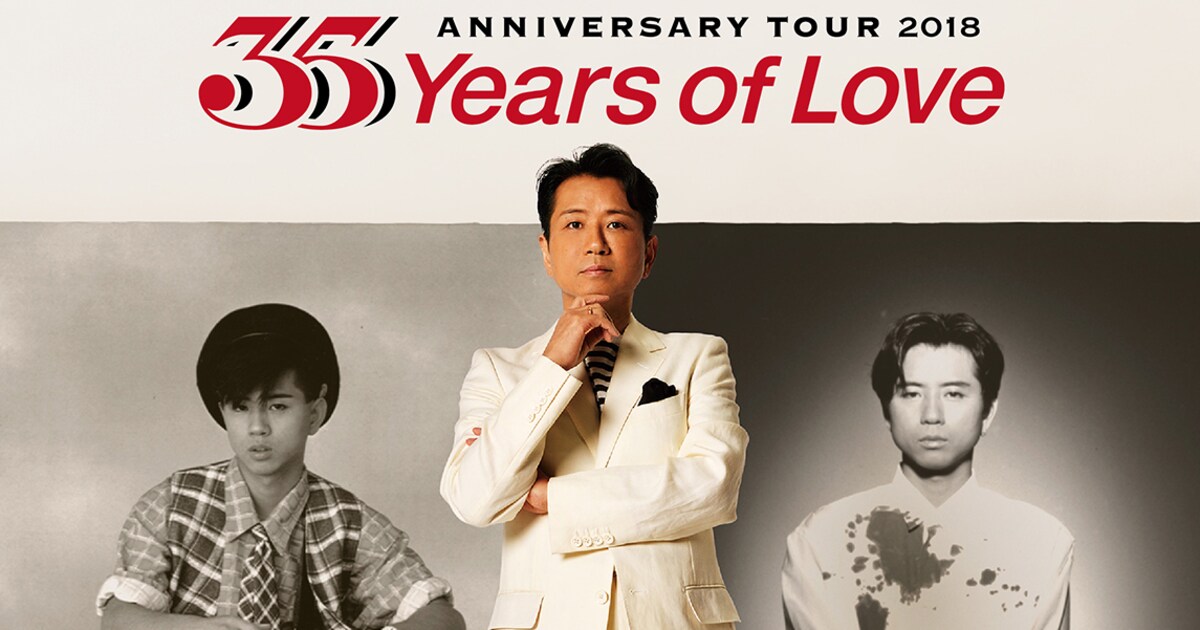 藤井フミヤ 35th ANNIVERSARY TOUR 2018 “35 Years of Love 