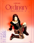 valknee 「Ordinary」リリースワンマンライブフライヤー