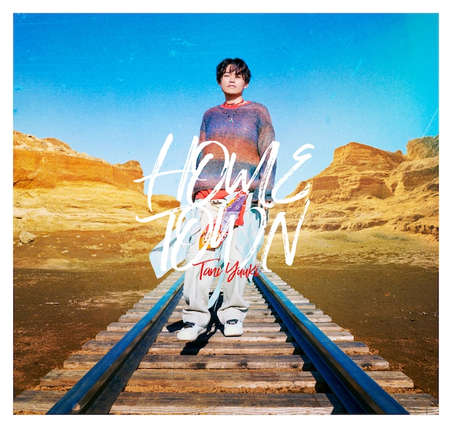 Tani Yuuki「HOMETOWN」初回限定盤ジャケット