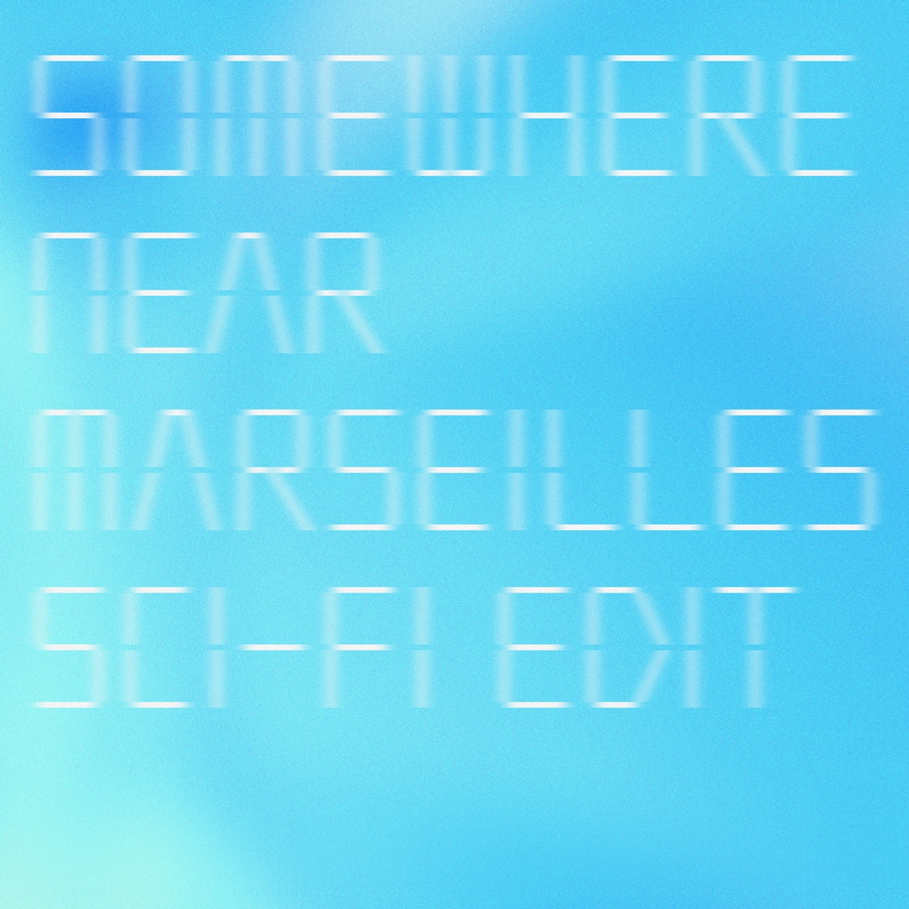 宇多田ヒカル「Somewhere Near Marseilles -マルセイユ辺り-（Sci-Fi Edit）」配信ジャケット