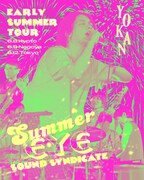 「Summer Eye Sound Syndicate 2024 EARLY SUMMER TOUR『予感』」ビジュアル
