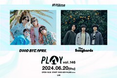 GOOD BYE APRILとThe Songbardsがツーマン開催、10代は入場無料
