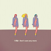 i-dep「Don't care any more」配信ジャケット