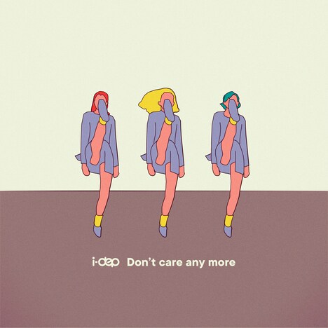 i-dep「Don't care any more」配信ジャケット