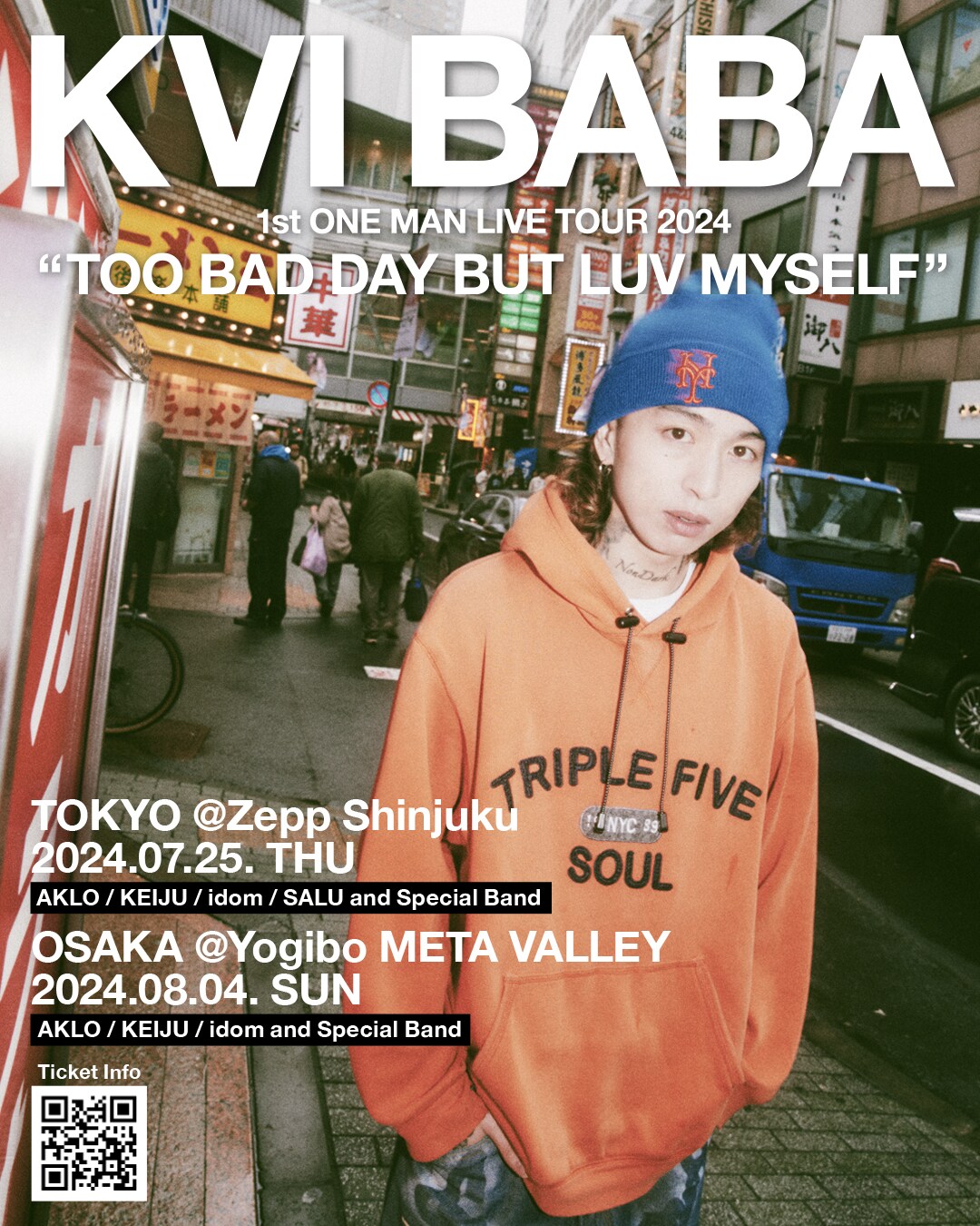 Kvi Baba 1st One Man Live Tour 2024『Too Bad Day But Luv