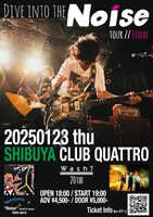 「DIVE INTO THE Noise TOUR // FINAL」告知画像