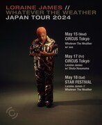 「Loraine James // Whatever The Weather Japan Tour 2024」フライヤー