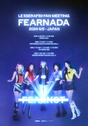 「LE SSERAFIM FAN MEETING 'FEARNADA' 2024 S/S - JAPAN」告知ビジュアル(P)&(C) SOURCE MUSIC